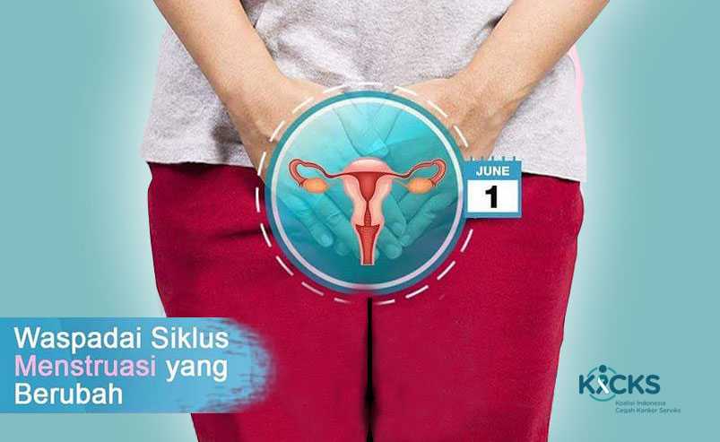 Waspadai Perubahan Siklus Menstruasi